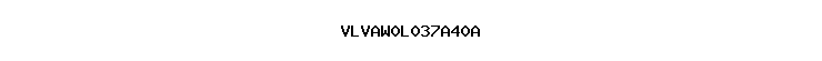 VLVAW0L037A40A