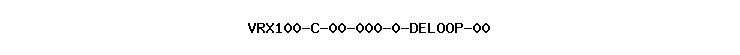 VRX100-C-00-000-0-DELOOP-00
