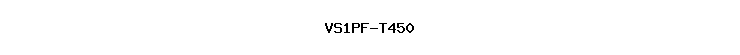 VS1PF-T450