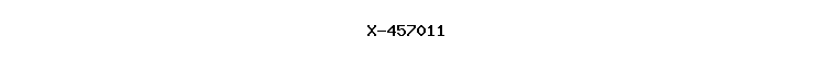 X-457011