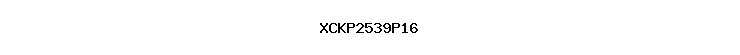 XCKP2539P16