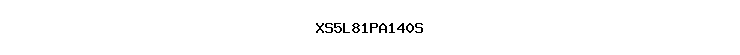 XS5L81PA140S