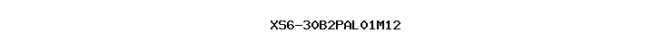 XS6-30B2PAL01M12