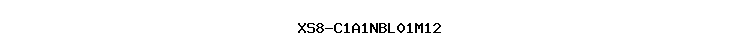 XS8-C1A1NBL01M12