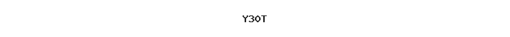 Y30T