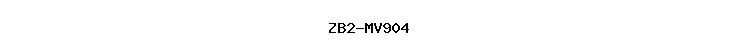 ZB2-MV904